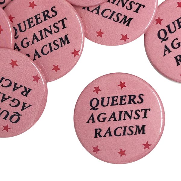 "Queers Against Racism" Button